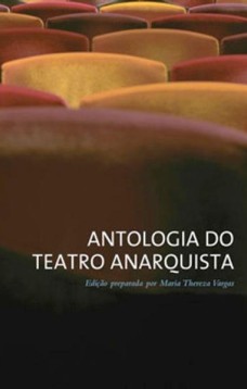 Antologia do teatro anarquista