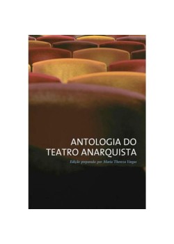 Antologia do teatro anarquista