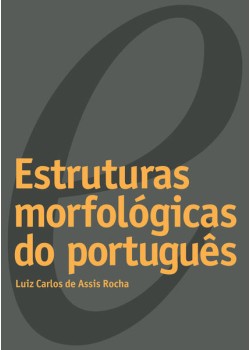 Estruturas morfológicas do português