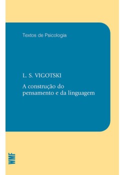 A construção do pensamento e da linguagem