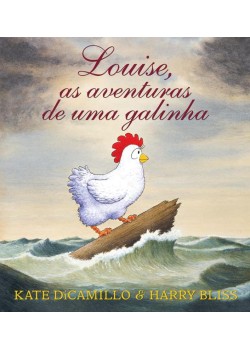 Louise, as aventuras de uma galinha