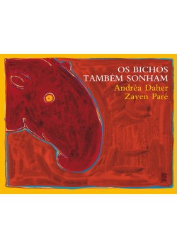 Os bichos também sonham