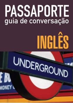 Passaporte - guia de conversação - inglês