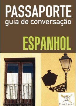 Passaporte - guia de conversação - espanhol