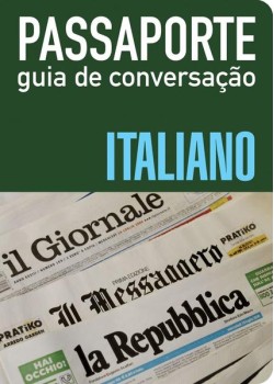 Passaporte - Guia de conversação - Italiano