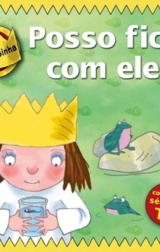 Princesinha - posso ficar com ele?