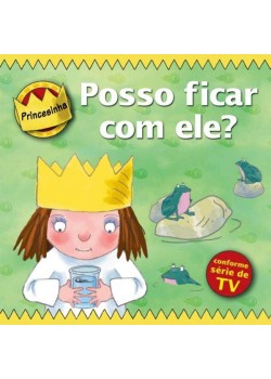 Princesinha - posso ficar com ele?