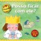 Princesinha - posso ficar com ele?