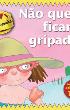 Princesinha - não quero ficar gripada!