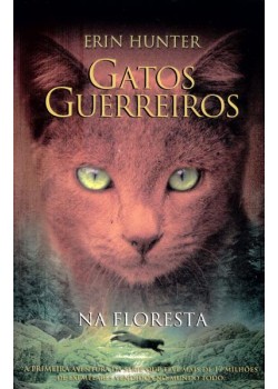 Gatos guerreiros - Na floresta