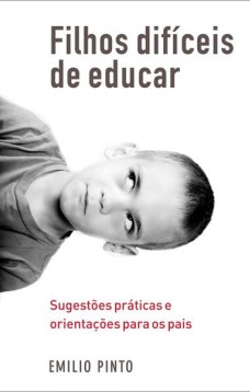 Filhos difíceis de educar