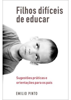 Filhos difíceis de educar