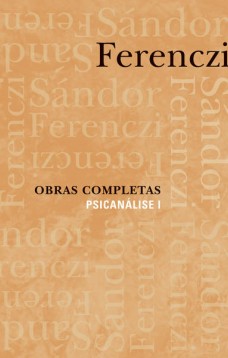 Obras completas - Psicanálise I