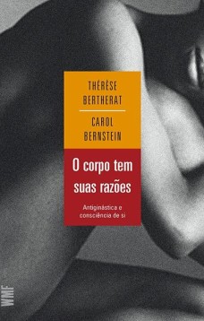 O corpo tem suas razões