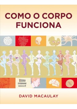 Como o corpo funciona