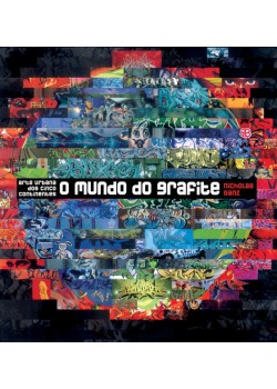 O mundo do grafite