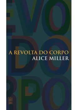 A revolta do corpo