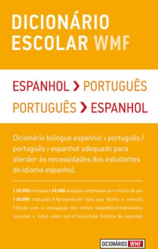 Dicionário escolar WMF - Espanhol-Português / Português-Espanhol