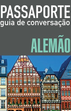 Passaporte - guia de conversação - alemão