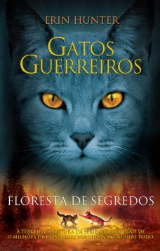 Gatos guerreiros - Floresta de segredos