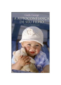 A autoconfiança de seu filho