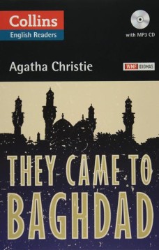 They came to Baghdad