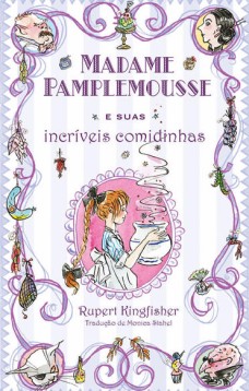 Madame Pamplemousse e suas incríveis comidinhas