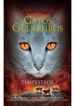 Gatos guerreiros - Tempestade