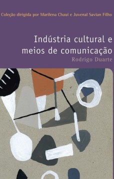 Indústria cultural e meios de comunicação