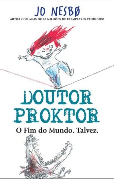 Doutor Proktor - o fim do mundo. talvez