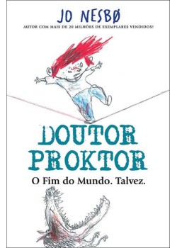 Doutor Proktor - o fim do mundo. talvez