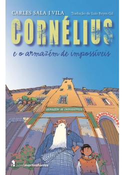 Cornelius e o armazém de impossíveis