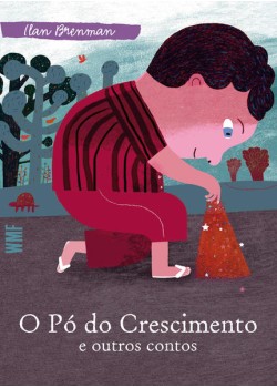 O pó do crescimento e outros contos