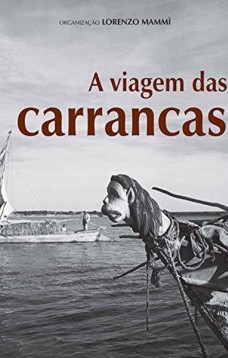 A viagem das carrancas