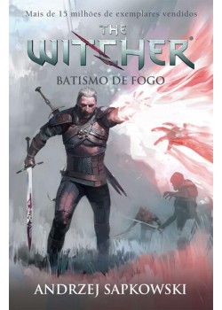 Batismo de fogo - The Witcher - A saga do bruxo Geralt de Rívia (Capa game)