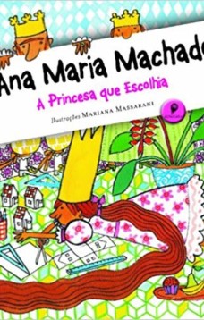 A princesa que escolhia