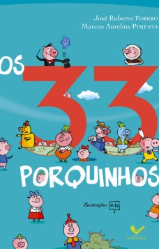 Os 33 porquinhos