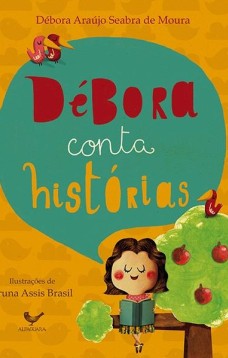 Débora conta histórias