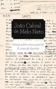 Notas sobre uma possível a casa de farinha