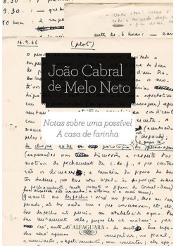 Notas sobre uma possível a casa de farinha