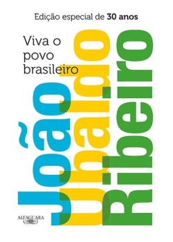 Viva o povo brasileiro - Edição especial de 30 anos