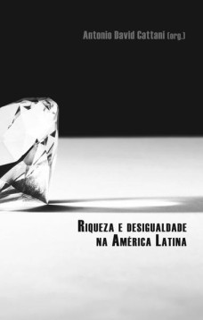 Riqueza e desigualdade na América Latina