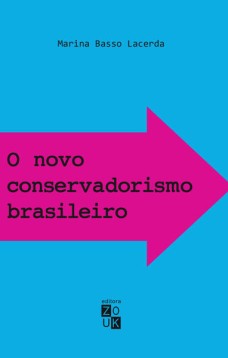 O novo conservadorismo brasileiro