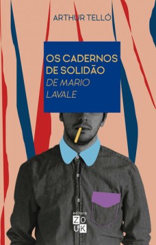 Os cadernos de solidão de Mario Lavale