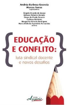 Educação e conflito: luta sindical docente e novos desafios