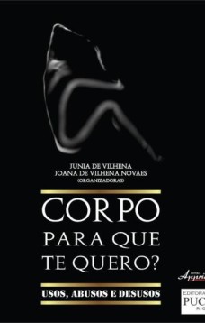 Corpo para que te quero?