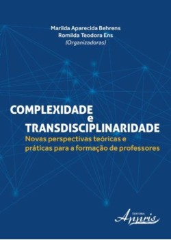 Complexidade e transdisciplinaridade