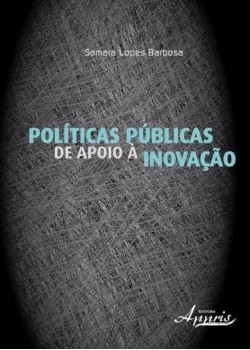 Políticas públicas de apoio à inovação