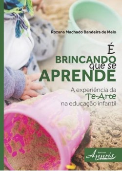 É brincando que se aprende