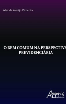 O bem comum na perspectiva previdenciária